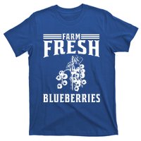 Farm Fresh Blueberries Gift Blueberry Farmer Gift T-Shirt