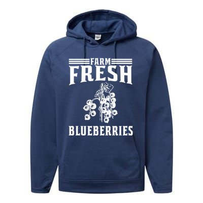 Farm Fresh Blueberries Gift Blueberry Farmer Gift Performance Fleece Hoodie