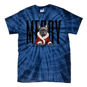 Funny French Bulldog Merry Frenchmas Christmas Dog Mom  Tie-Dye T-Shirt