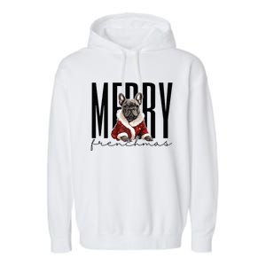 Funny French Bulldog Merry Frenchmas Christmas Dog Mom  Garment-Dyed Fleece Hoodie