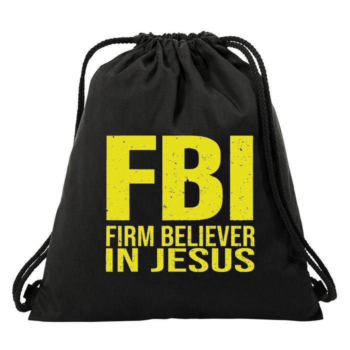 Fbi Firm Believer In Jesus 2025 Drawstring Bag