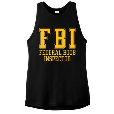 Fbi Federal Boob Inspector Funny Saying Fathers Ladies PosiCharge Tri-Blend Wicking Tank