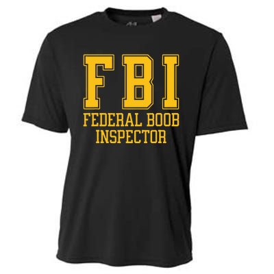 Fbi Federal Boob Inspector Funny Saying Fathers Cooling Performance Crew T-Shirt