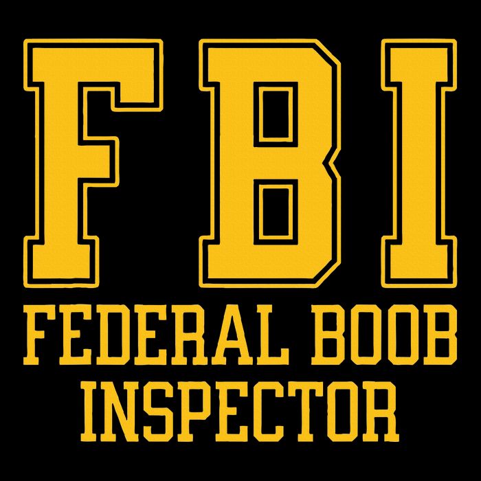 Fbi Federal Boob Inspector Funny Saying Fathers Flatbill Hat