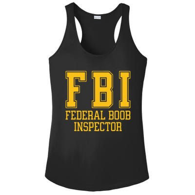 Fbi Federal Boob Inspector Funny Saying Fathers Ladies PosiCharge Competitor Racerback Tank