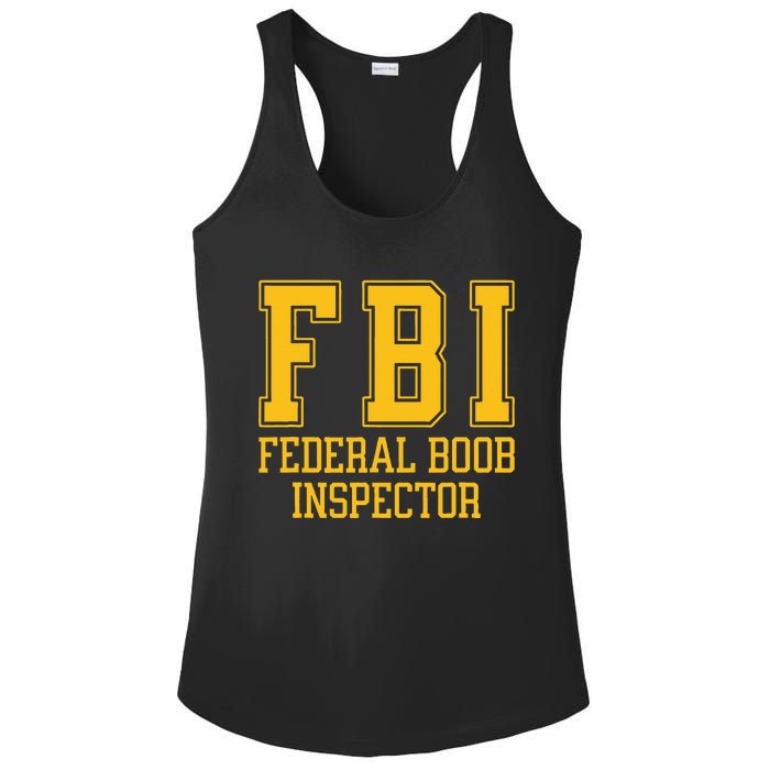 Fbi Federal Boob Inspector Funny Saying Fathers Ladies PosiCharge Competitor Racerback Tank