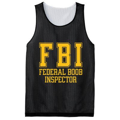 Fbi Federal Boob Inspector Funny Saying Fathers Mesh Reversible Basketball Jersey Tank