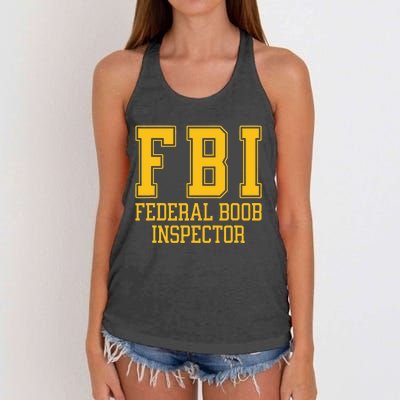 Fbi Federal Boob Inspector Funny Saying Fathers Women's Knotted Racerback Tank