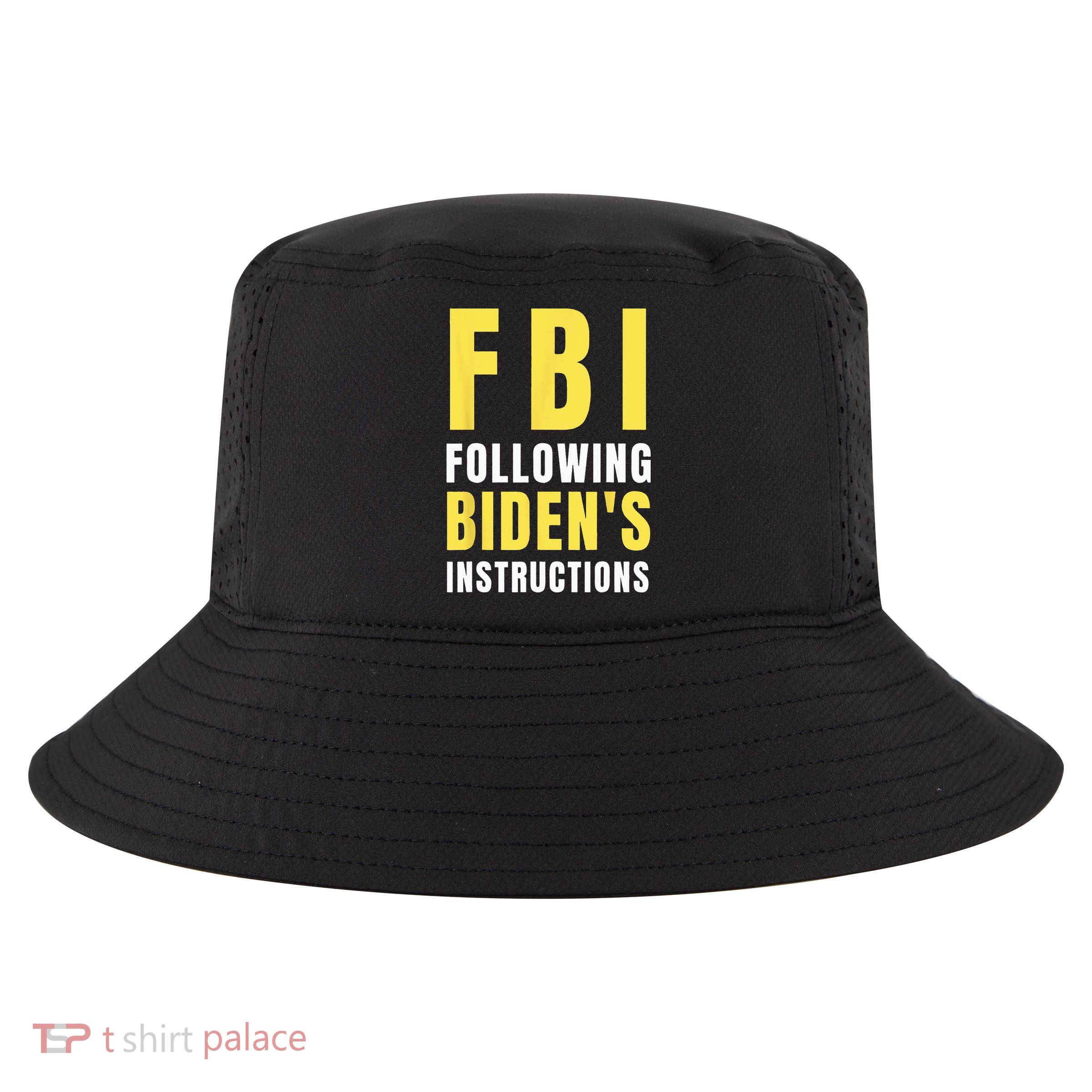 FBI Following Biden's Instructions Cool Comfort Performance Bucket Hat