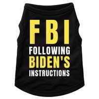 FBI Following Biden's Instructions Doggie Tank