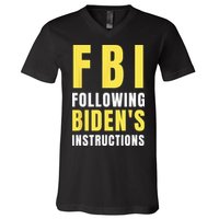 FBI Following Biden's Instructions V-Neck T-Shirt