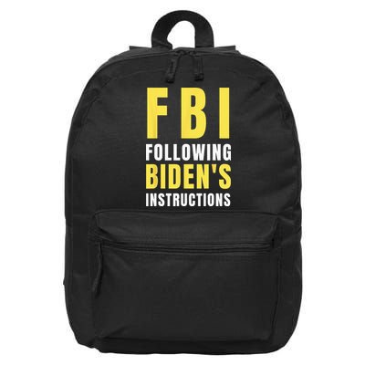 FBI Following Biden's Instructions 16 in Basic Backpack