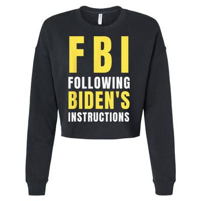 FBI Following Biden's Instructions Cropped Pullover Crew