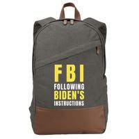 FBI Following Biden's Instructions Cotton Canvas Backpack