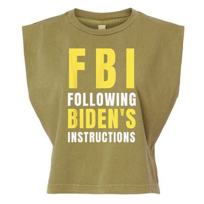 FBI Following Biden's Instructions Garment-Dyed Women's Muscle Tee