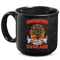 Firefighters Fueled By Fire Driven By Courage 15oz Campfire Ceramic Mug