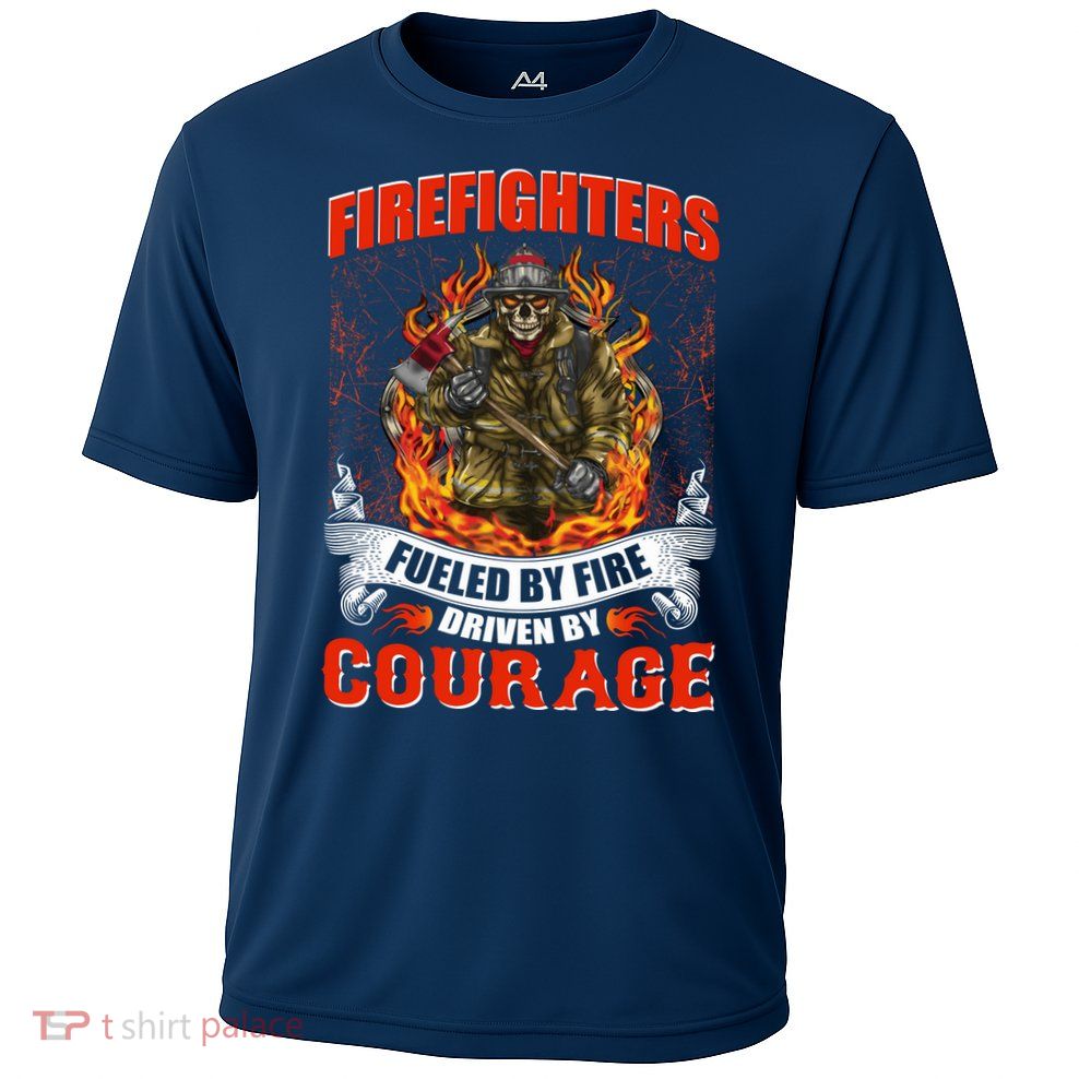 Firefighters Fueled By Fire Driven By Courage Performance Shirt