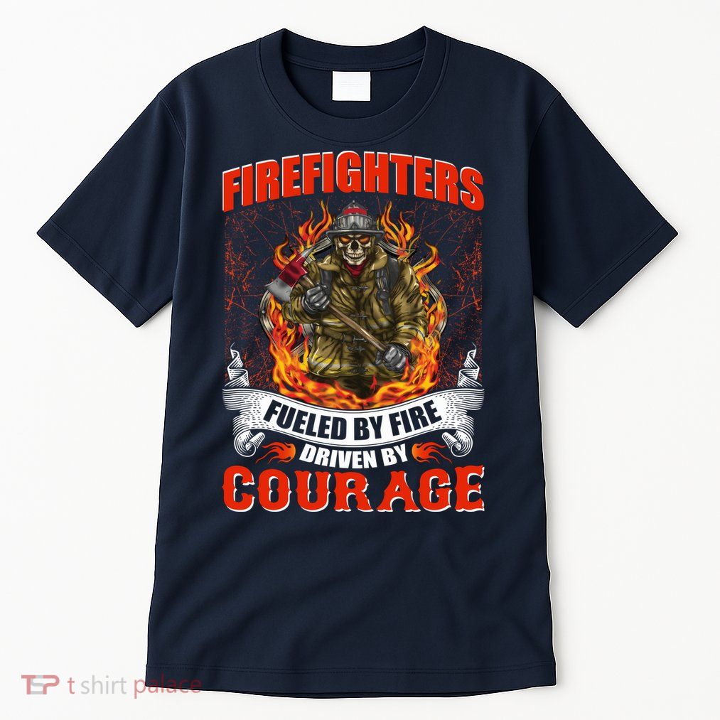 Firefighters Fueled By Fire Driven By Courage Tall T-Shirt