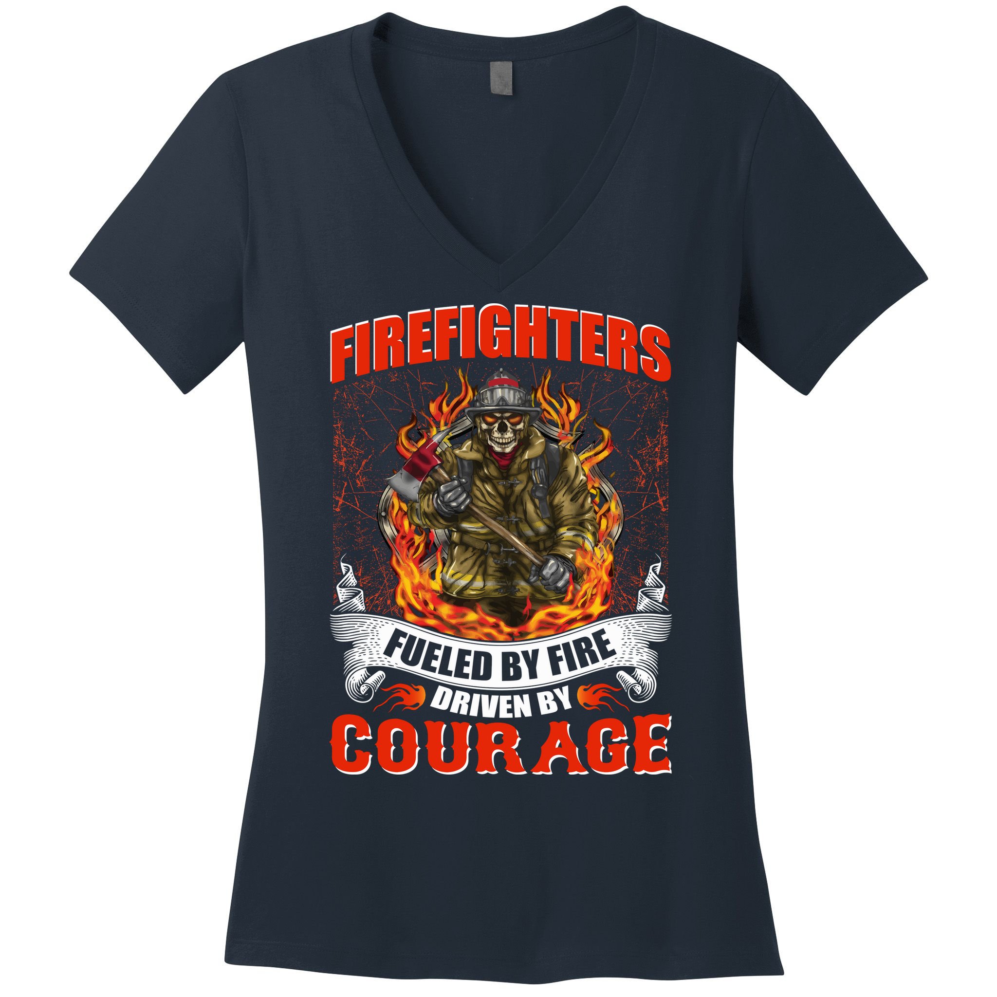 Firefighters Fueled By Fire Driven By Courage Women's V-Neck T-Shirt