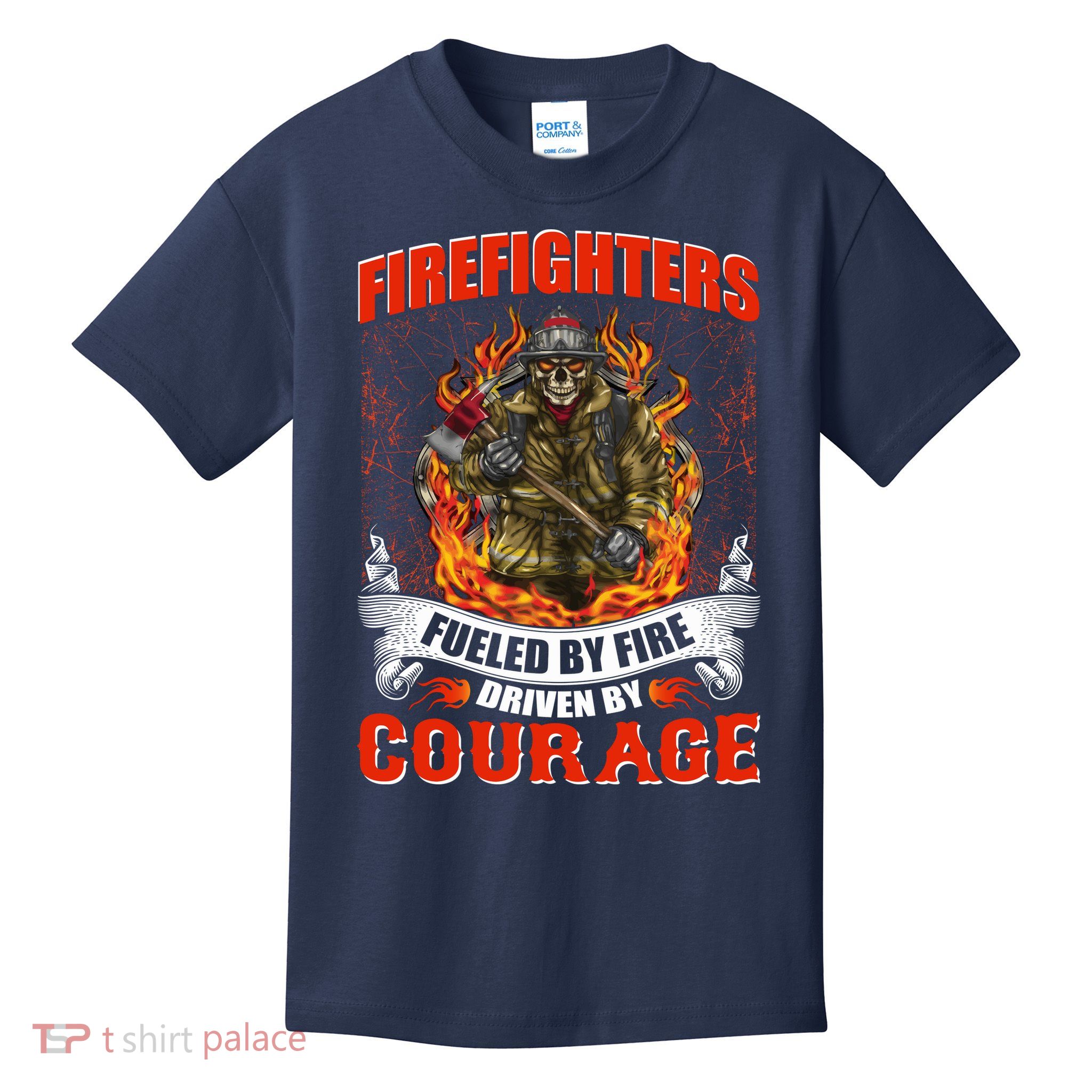 Firefighters Fueled By Fire Driven By Courage Kids T-Shirt
