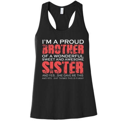 Funny for Brother of the Great Sister Birthday  Women's Racerback Tank