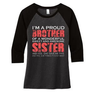 Funny for Brother of the Great Sister Birthday  Women's Tri-Blend 3/4-Sleeve Raglan Shirt