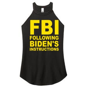 FBI Following Bidens Instructions Apparel Women’s Perfect Tri Rocker Tank