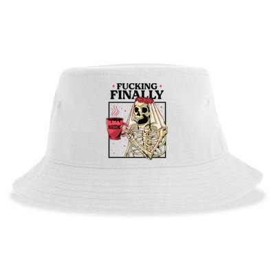 Fucking Finally Bride Or Die Death Do Us Bachelorette Party Sustainable Bucket Hat