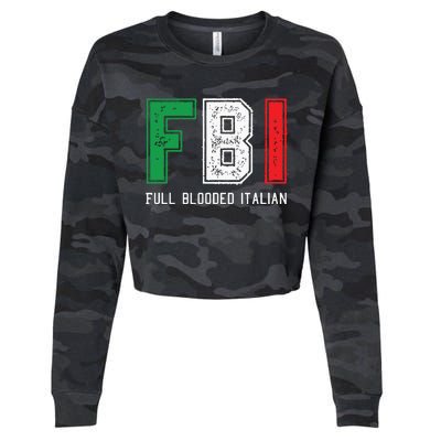 FBI Full Blooded Italian Shirts For Proud Italians Cropped Pullover Crew