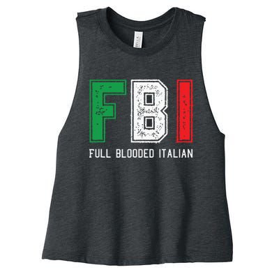 FBI Full Blooded Italian Shirts For Proud Italians Women's Racerback Cropped Tank