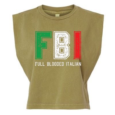 FBI Full Blooded Italian Shirts For Proud Italians Garment-Dyed Women's Muscle Tee