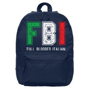 FBI Full Blooded Italian Shirts For Proud Italians 16 in Basic Backpack