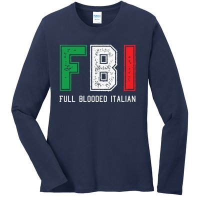 FBI Full Blooded Italian Shirts For Proud Italians Ladies Long Sleeve Shirt