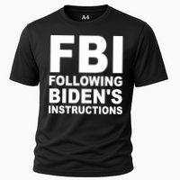 FBI Following Bidens Instructions Apparel Performance Shirt