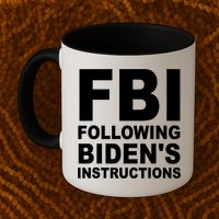 FBI Following Bidens Instructions Apparel Mug