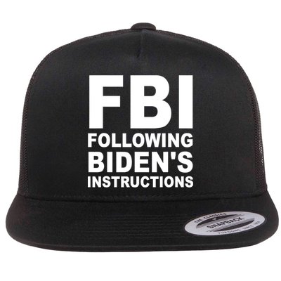 FBI Following Bidens Instructions Apparel Flatbill Hat