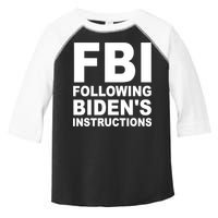 FBI Following Bidens Instructions Apparel Toddler Fine Jersey T-Shirt