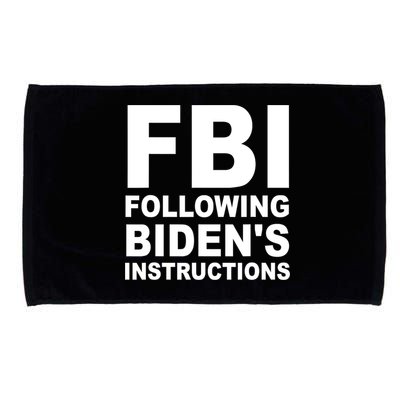 FBI Following Bidens Instructions Apparel Microfiber Hand Towel