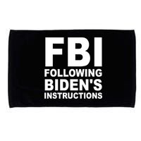 FBI Following Bidens Instructions Apparel Microfiber Hand Towel
