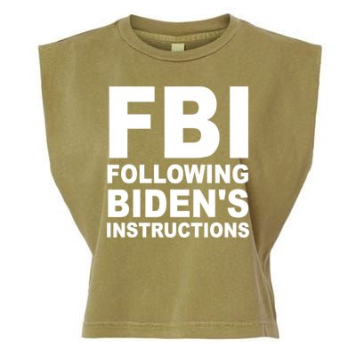 FBI Following Bidens Instructions Apparel Garment-Dyed Women's Muscle Tee
