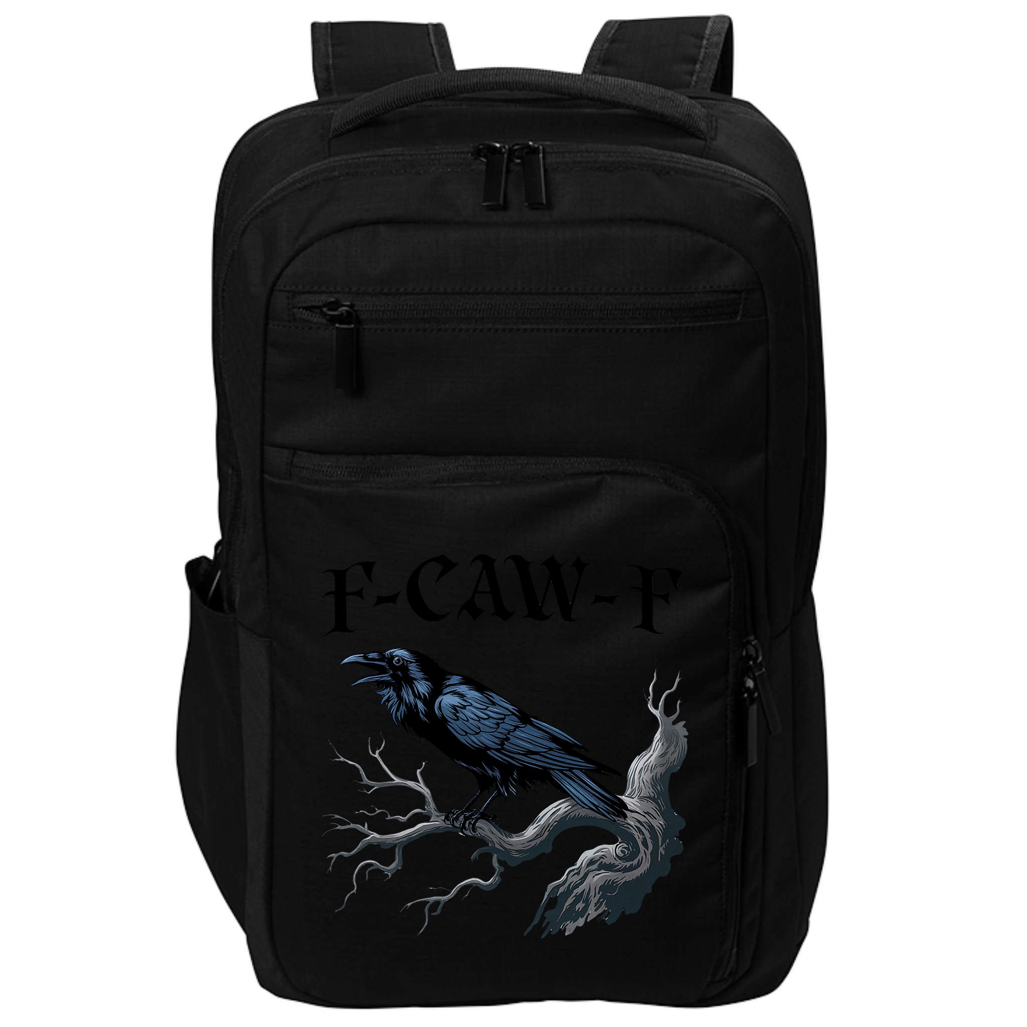 F-Caw-F Funny Black Bird Black Crow Impact Tech Backpack