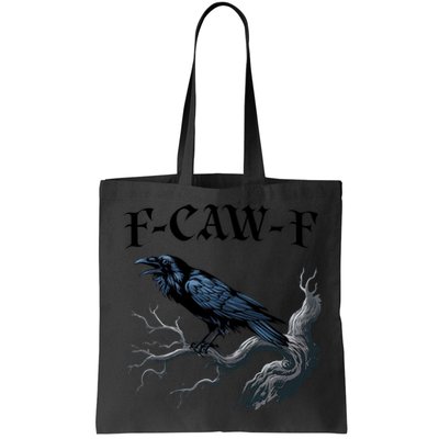 F-Caw-F Funny Black Bird Black Crow Bag