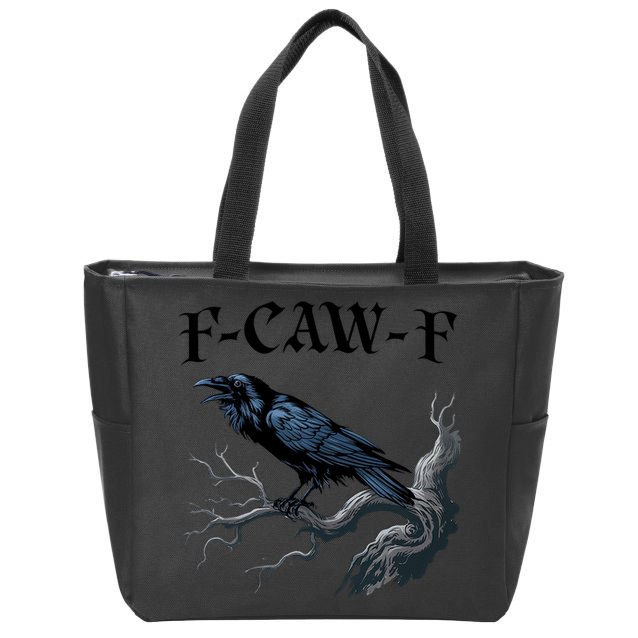 F-Caw-F Funny Black Bird Black Crow Zip Tote Bag