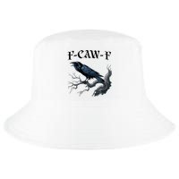 F-Caw-F Funny Black Bird Black Crow Cool Comfort Performance Bucket Hat