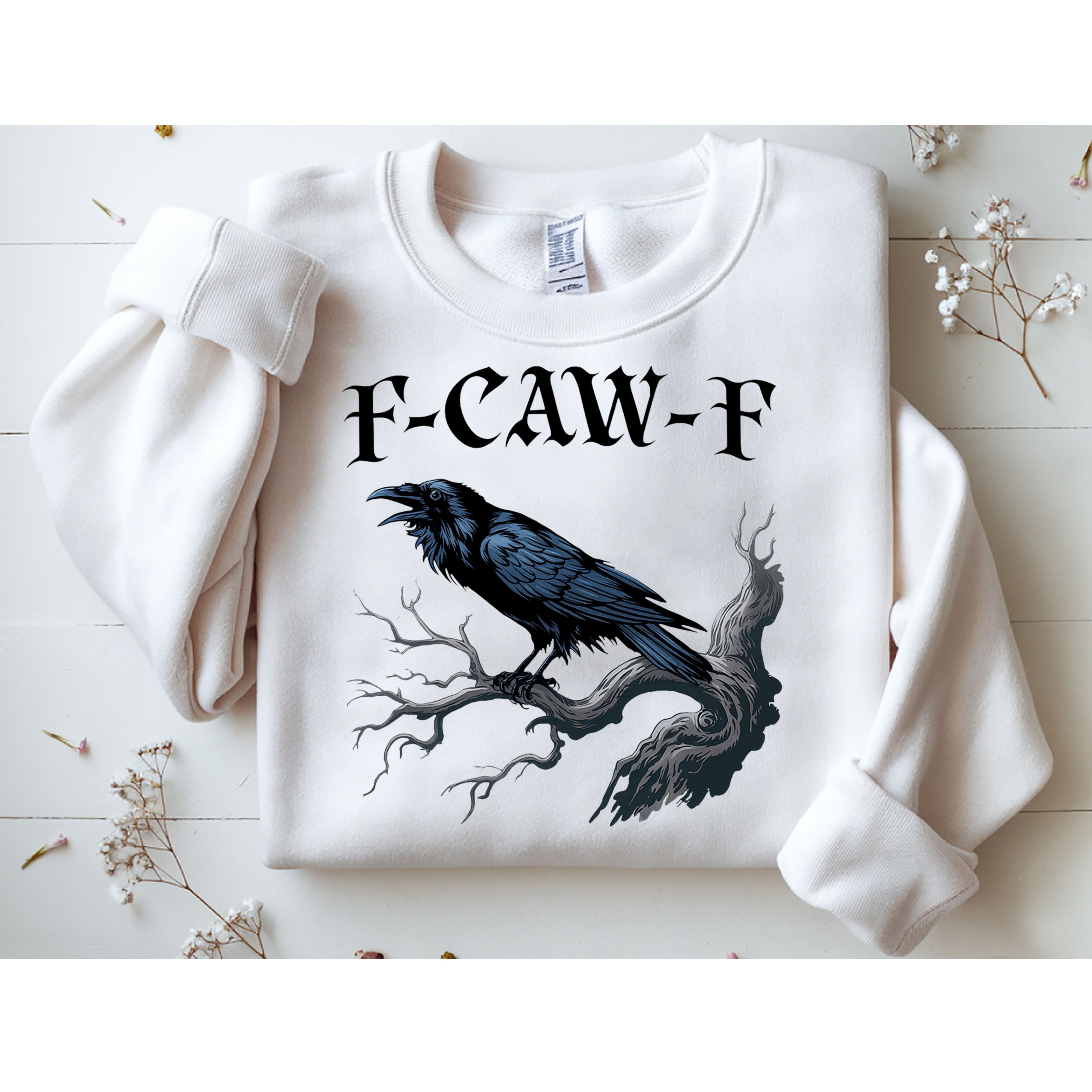 F-Caw-F Funny Black Bird Black Crow Sweatshirt