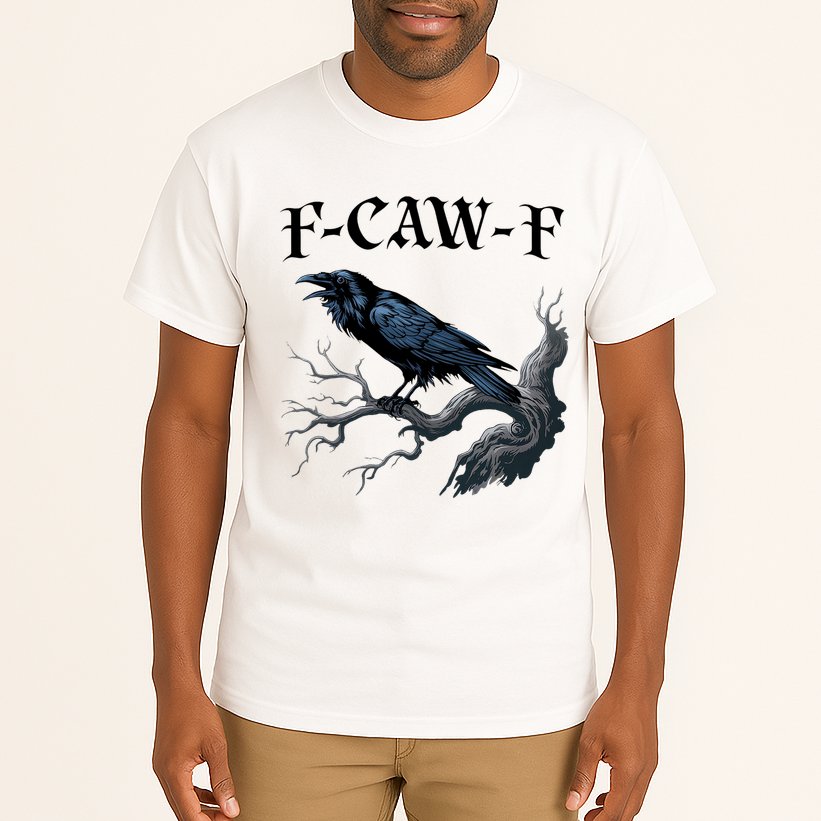 F-Caw-F Funny Black Bird Black Crow Tall T-Shirt