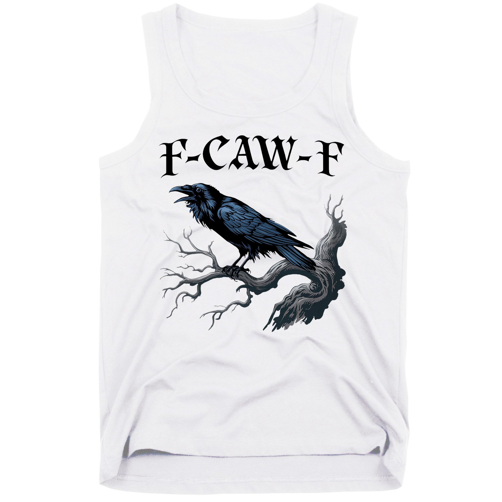 F-Caw-F Funny Black Bird Black Crow Tank Top