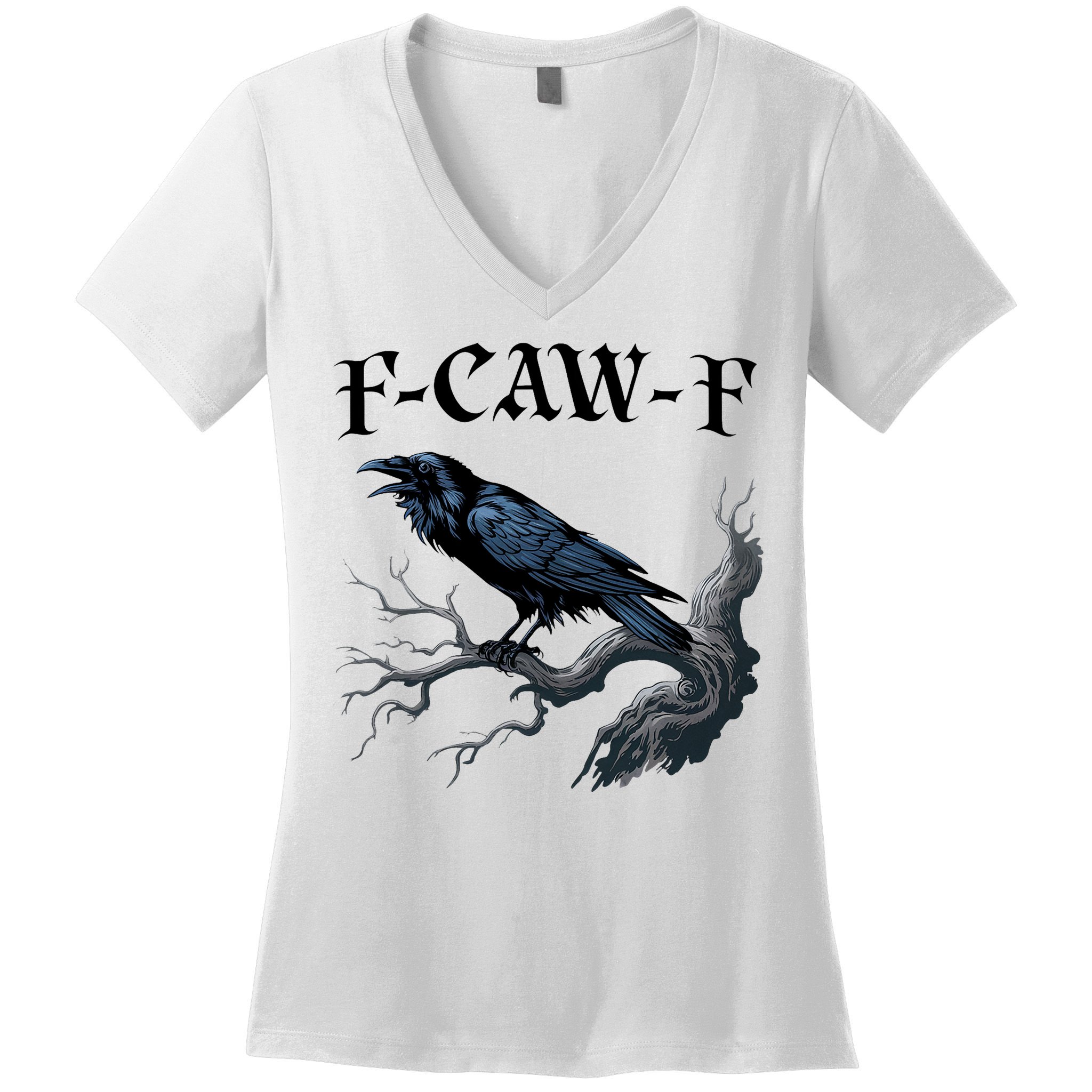 F-Caw-F Funny Black Bird Black Crow Women's V-Neck T-Shirt