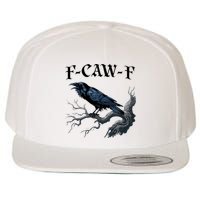 F-Caw-F Funny Black Bird Black Crow Wool Snapback Cap