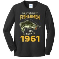 Finest Fisherman Born In 1961 Vintage Funny Fishing Birthday Kids Long Sleeve Shirt